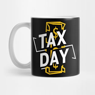 Tax Day Mug